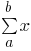 sum{a}{b}{x}