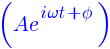(Ae^{i omega t + phi}) (Ae^{i omega t + phi})