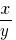 {{x}/{y}}
